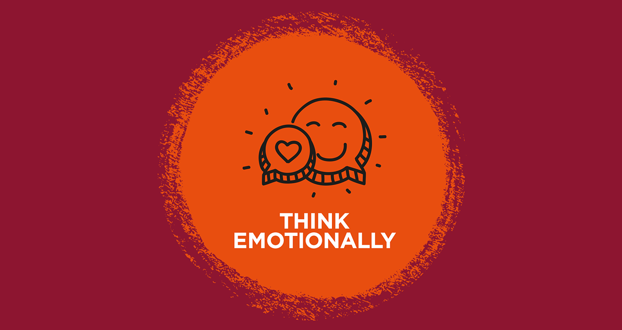 Think emotionally